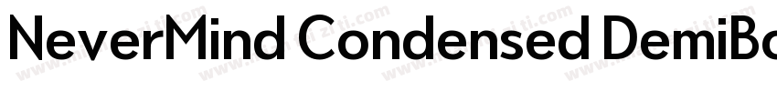 NeverMind Condensed DemiBold字体转换